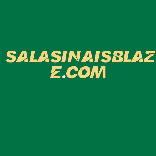 Logo da SALASINAISBLAZE